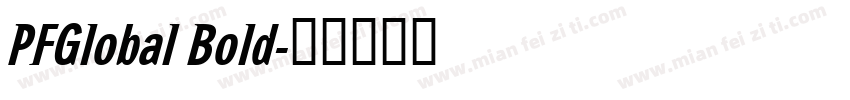 PFGlobal Bold字体转换